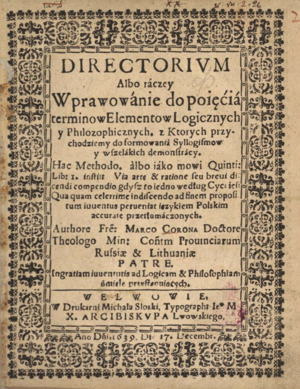 Directorium albo raczey wprawowanie do pojęcia terminow elementow logicznych у philozoficznych