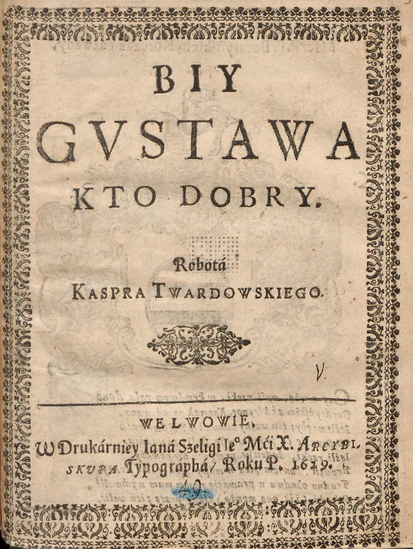 Biy Gustawa kto dobry