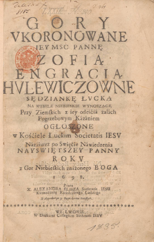 Góry ukoronowane Pannę Zofią Engracią Hulewiczównę sędziankę łucką